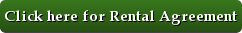 Click here for Rental Agreement